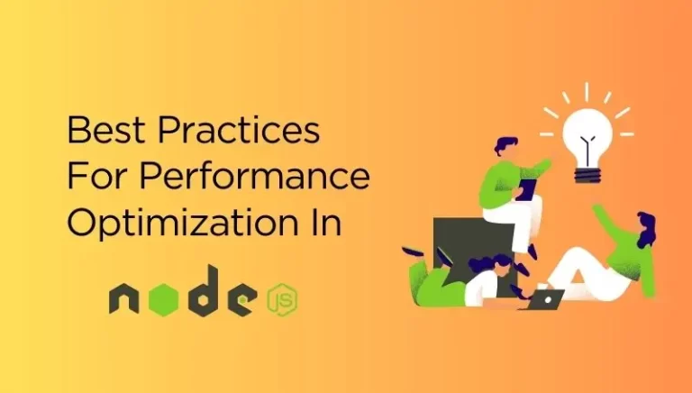 optimizing-performance-nodejs-development-best-practices-tools